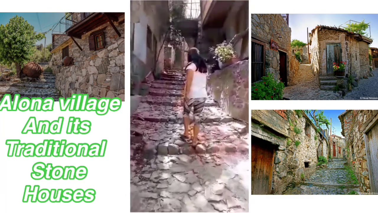 Alona Village of Cyprus/Traditional Stone Houses