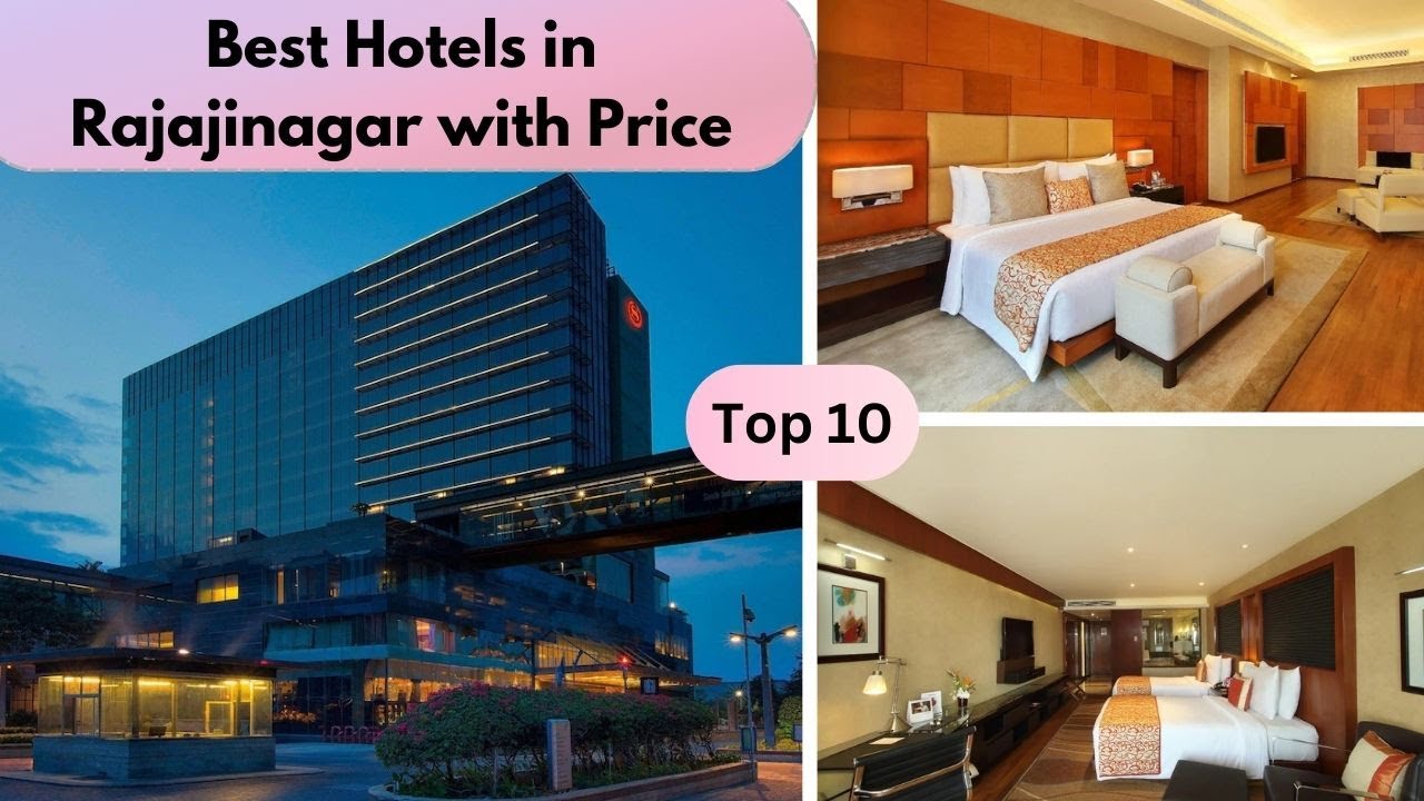 Hotels in Rajajinagar | Top 10 Best Hotels in Rajajinagar with price