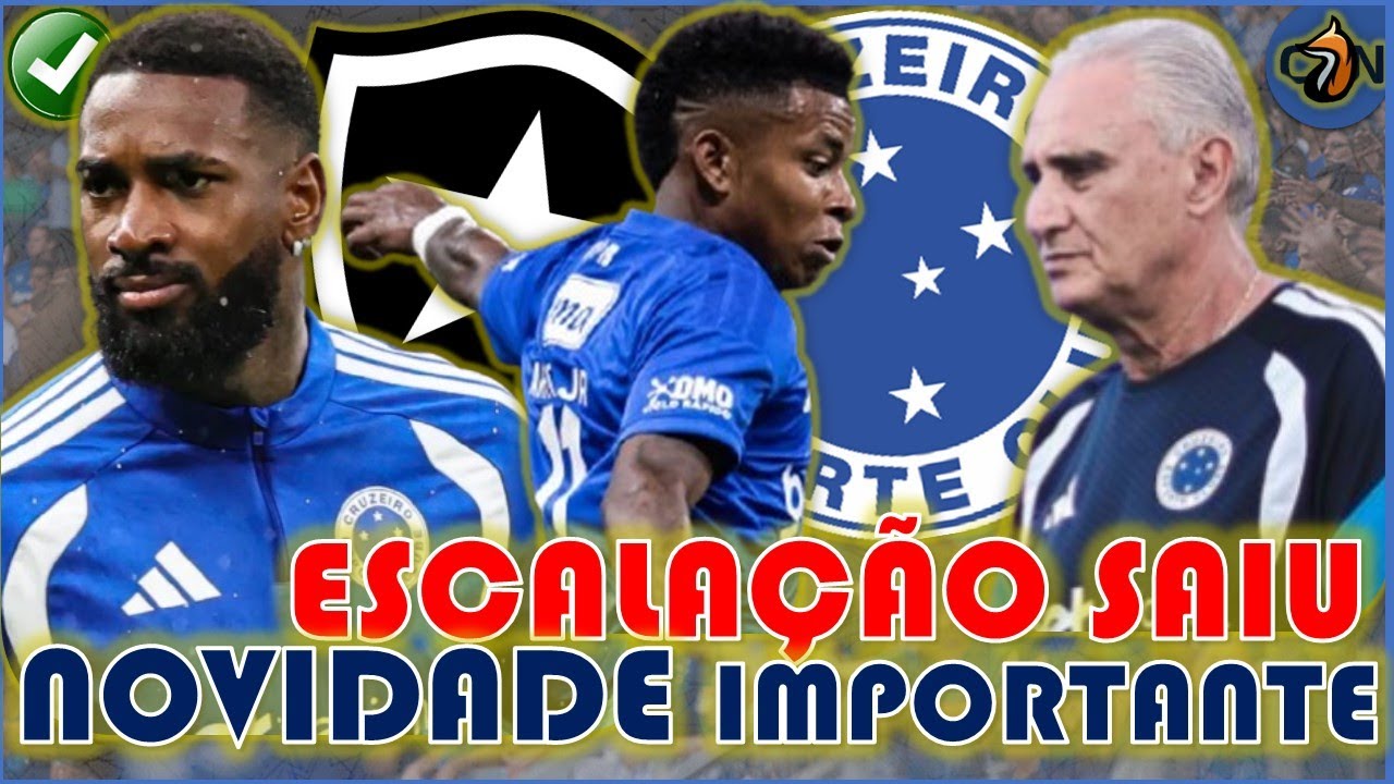 SAIU ✅🦊 ESCALAÇÃO DO TITE TEM MUDANÇA PRA CRUZEIRO X BOTAFOGO - 1ª RODADA CAMP. BRASILEIRO #futebol