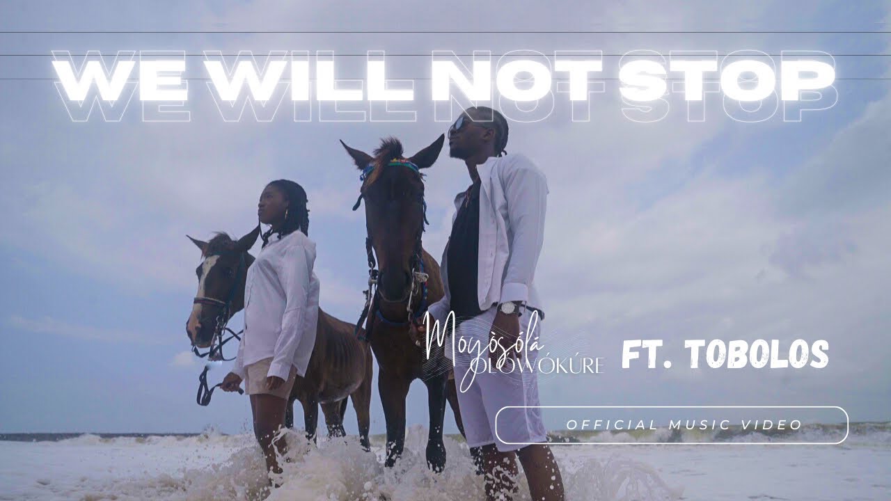 We Will Not Stop (Official Music Video) ft. Tobolos