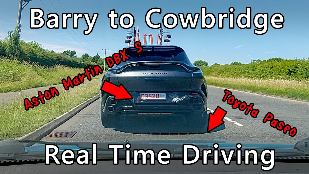 Barry to Cowbridge, Real Time Driving in Wales.  Spotting a New Aston Martin DBX S.