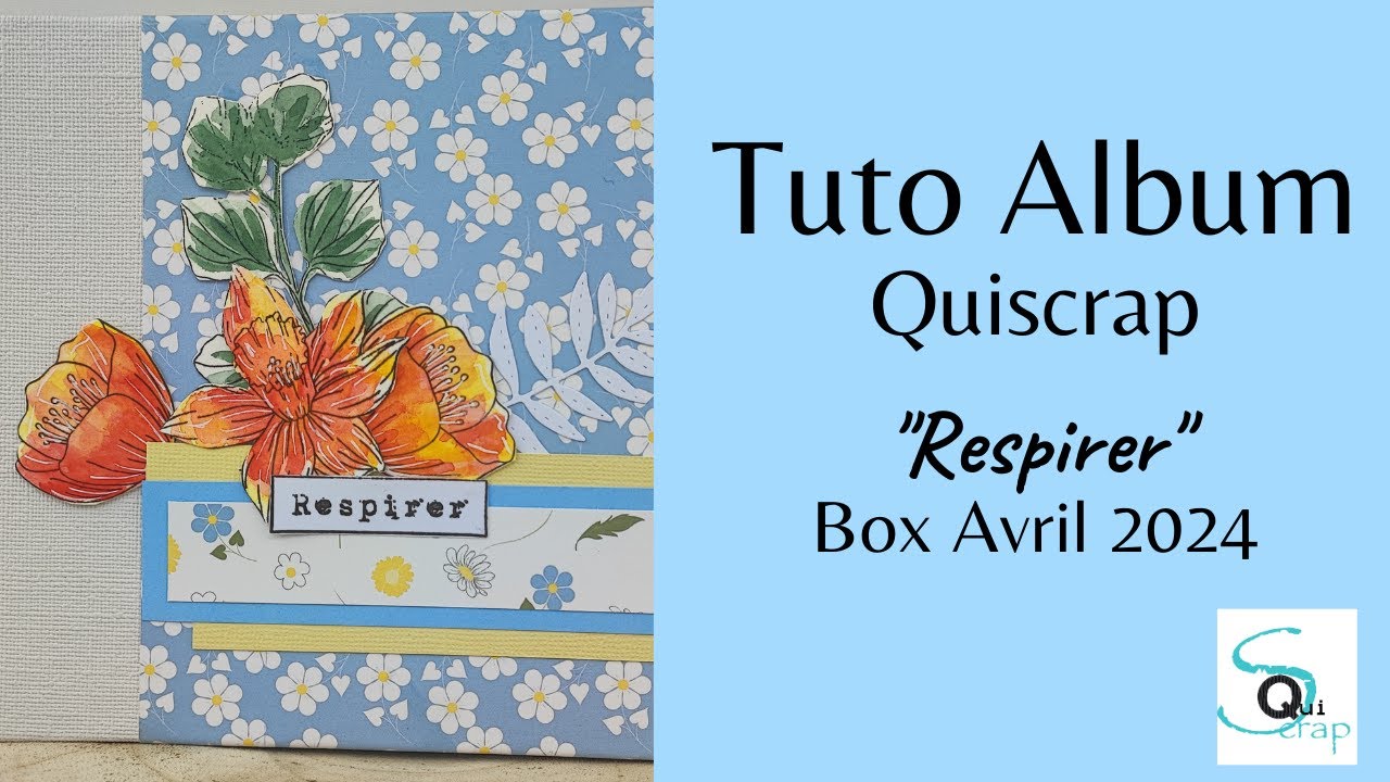 Box de Avril 2024 - Tuto Mini Album 