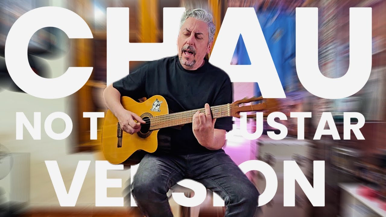 ¿Y si Chau de NTVG fuera española? 🇪🇸🎶 (Versión a mi estilo)