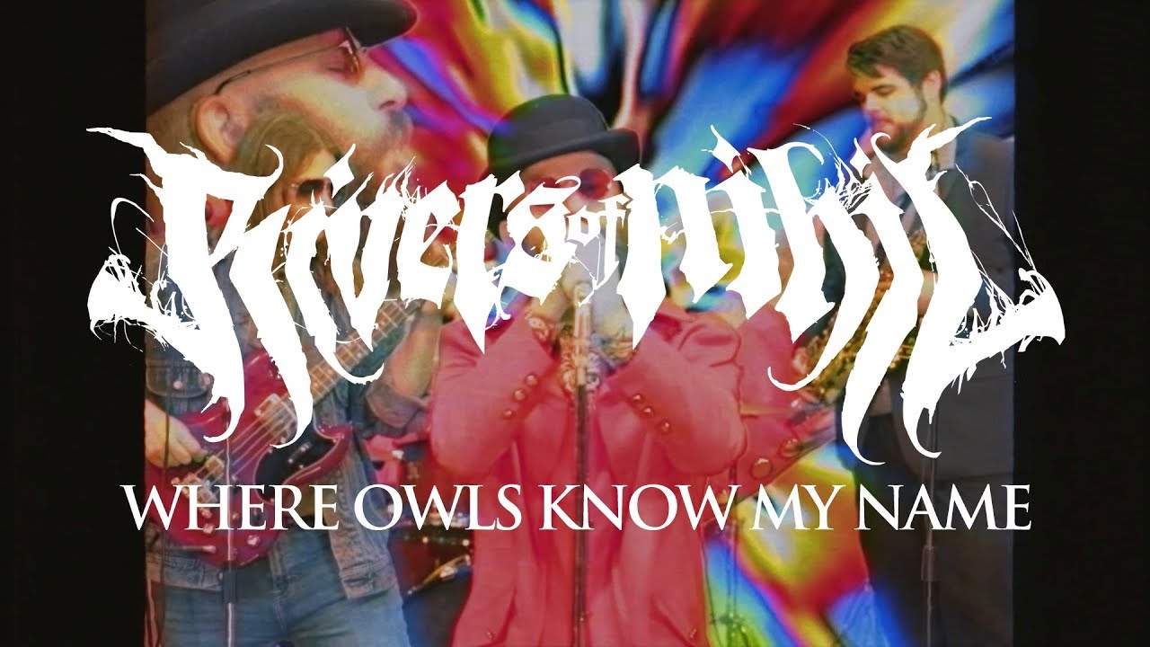 Rivers of Nihil - Where Owls Know My Name (OFFICIAL VIDEO)