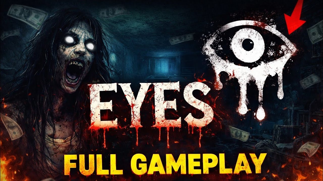 Eyes: Horror Game Full Gameplay [No Commentary] walkthrough