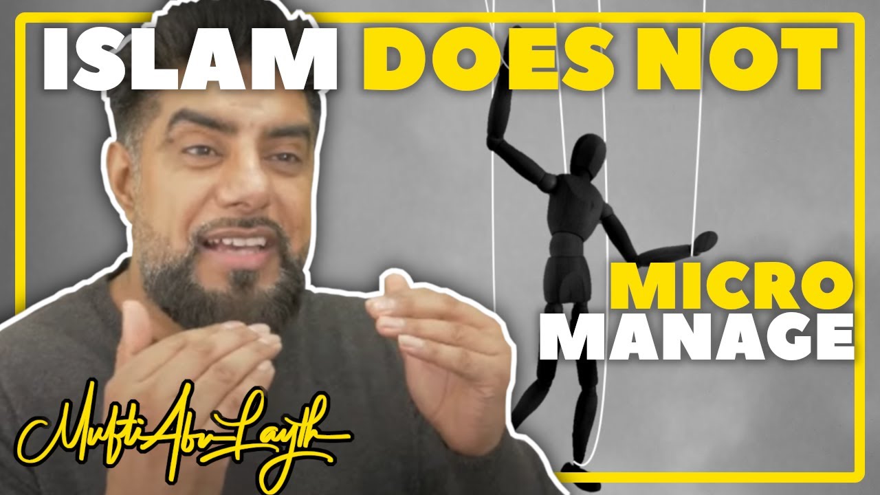 Ислам не занимается микроменеджментом | Муфтий Абу Лейс