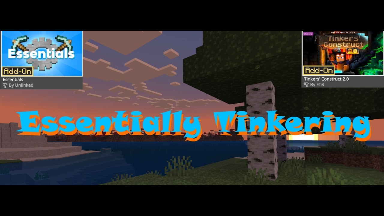 Essentially Tinkering 16 We need a super smelter!