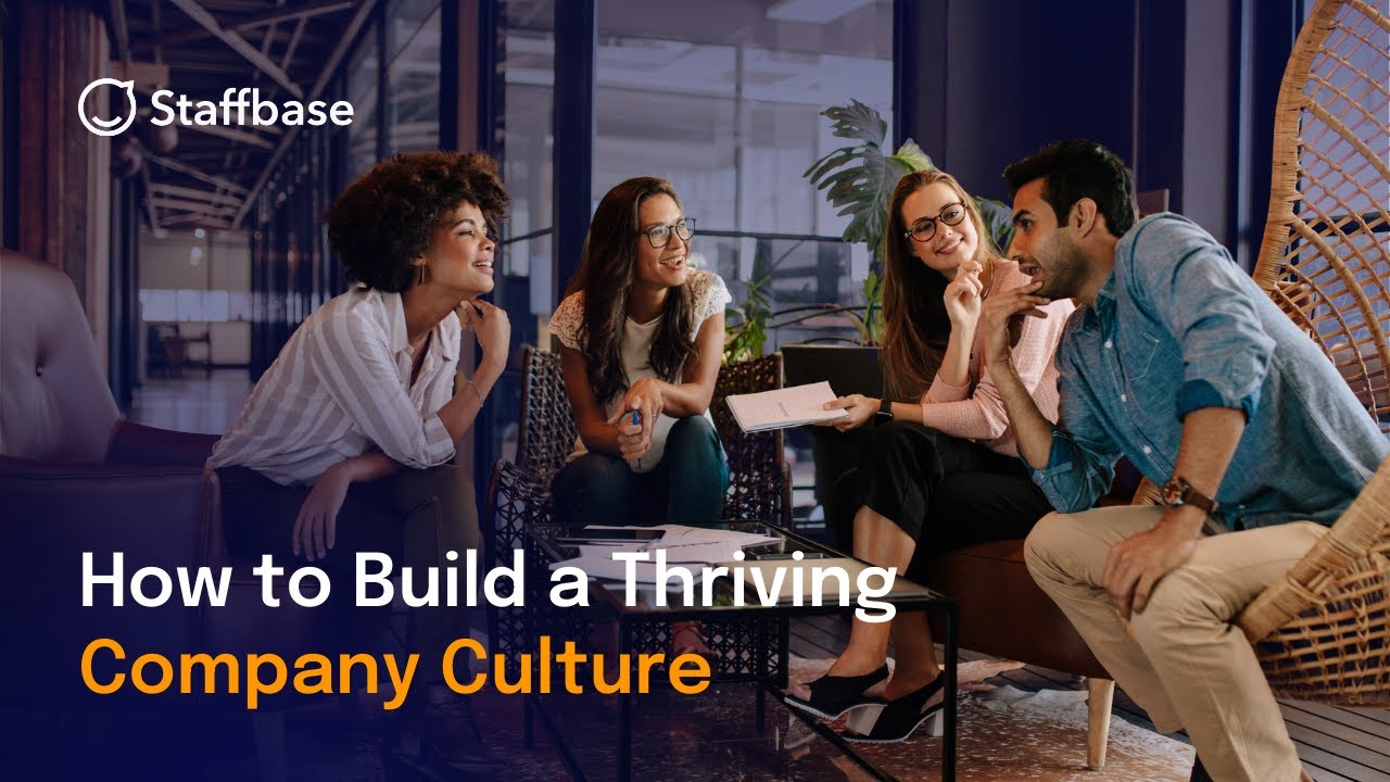 How to Build a Thriving Company Culture