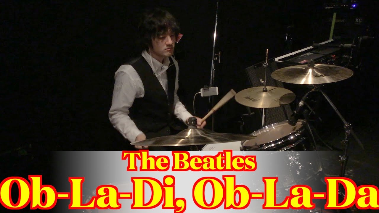 The Beatles - Ob-La-Di, Ob-La-Da (Drums cover from multi angle)