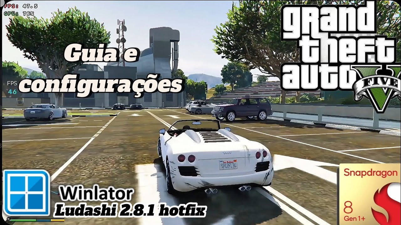 GTA 5 no ANDROID | Winlator Ludashi 2.8.1 🔥 Guia e configura&ccedil;&otilde;es 