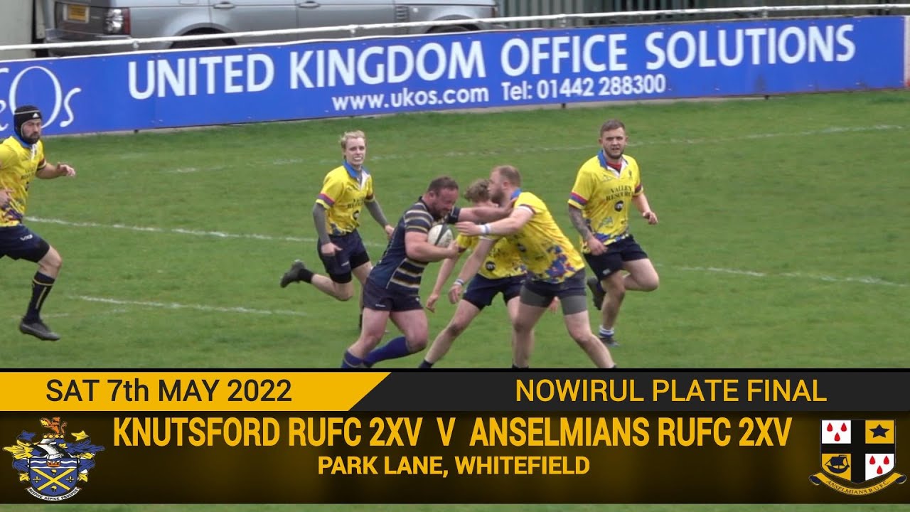 Knutsford 2XV Vs Anselmians 3XV (07.08.22) NOWIRUL Plate Final