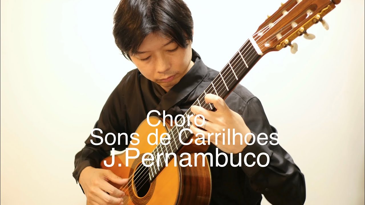 鐘の響き/J.ペルナンブーコ(Sons de Carrilhoes by J.Pernambuco)