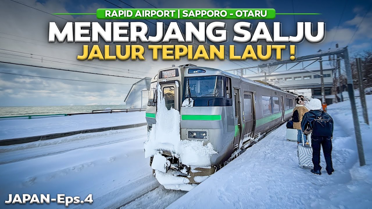 JAPAN - Eps.4 | NAIK KERETA MENERJANG SALJU TEWAT JALUR TEPIAN PANTAI