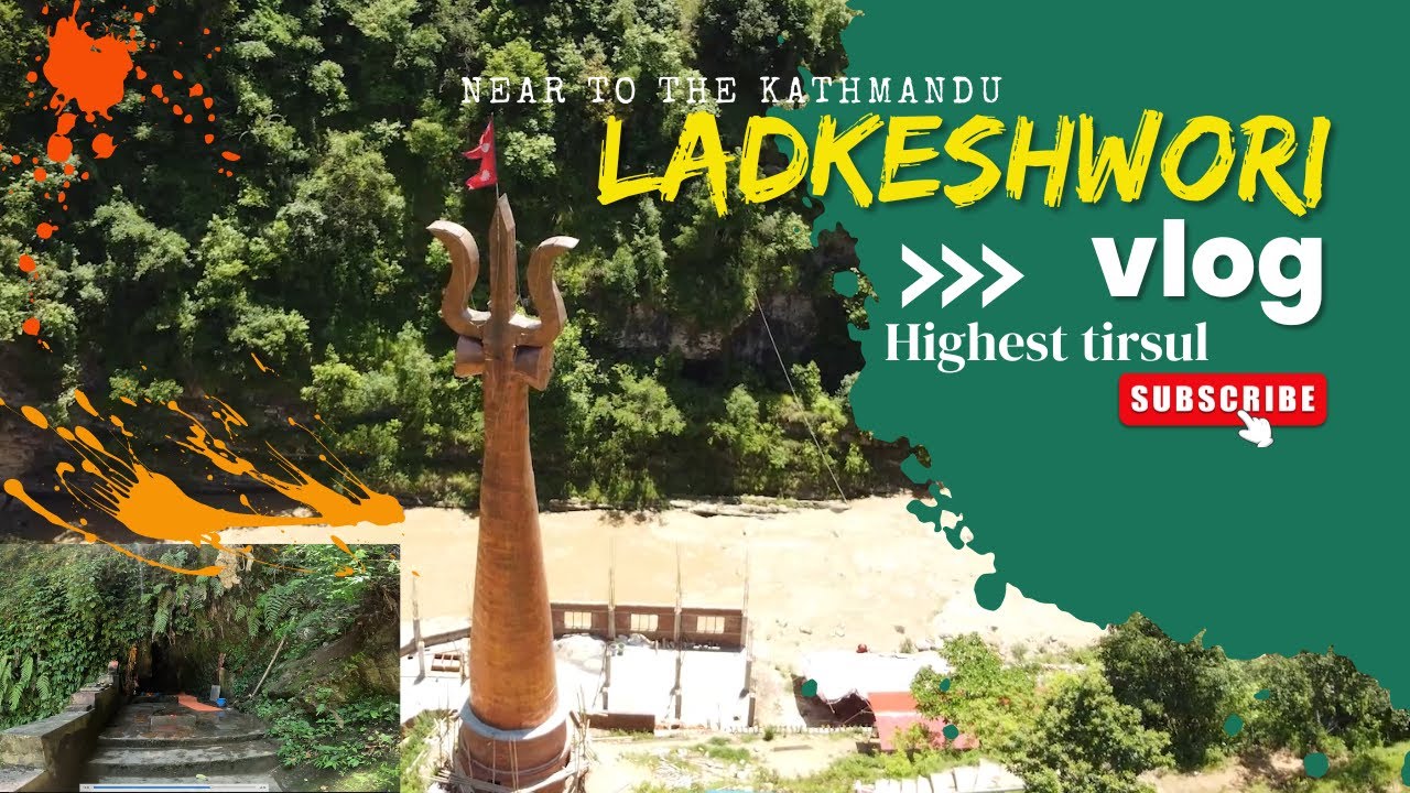 Ladkeshori Mahadev l World Highest Trisul L Near to the kathmandu l Ep48