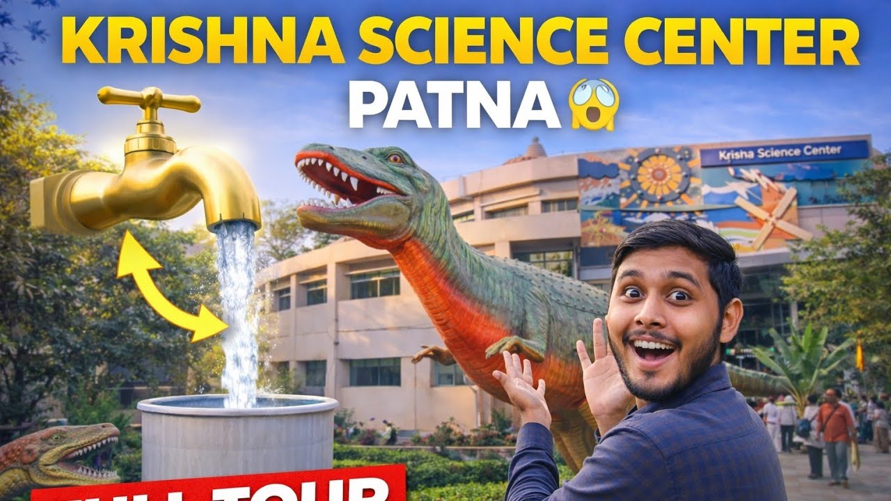 Krishna Science Centre Patna Full Vlog | 50₹ Ticket me Kya Kya Hai? @AshokJiKaLadka 
