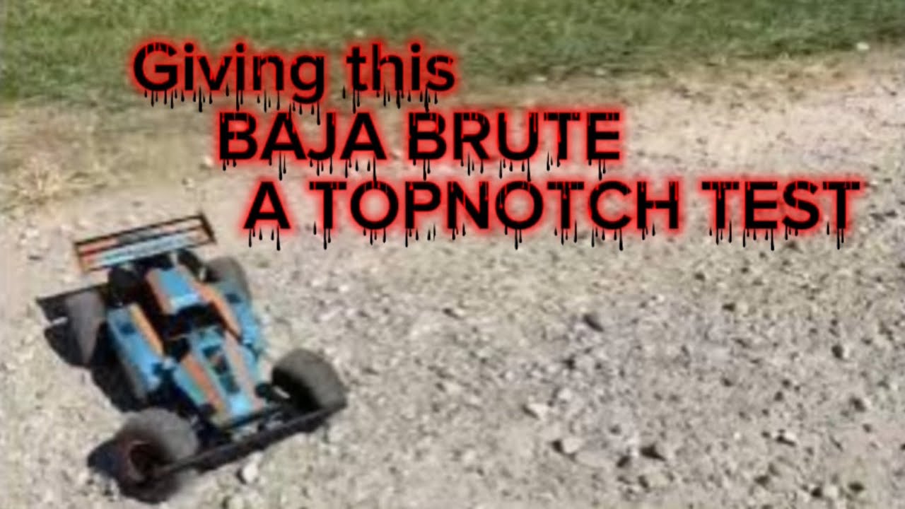 Testing out the Baja brute from Walmart (a TopNotch Text)