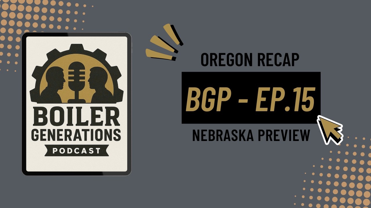 CLOSE CALL! How Purdue survived Oregon + What to expect from Nebraska | BGP #15