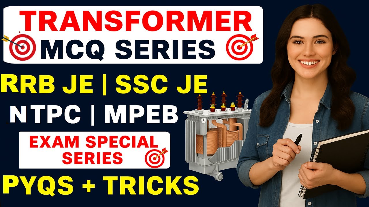 Most Expected Transformer MCQs for RRB JE, NTPC, SSC JE | Crack Govt. Exams | Prasant Sir