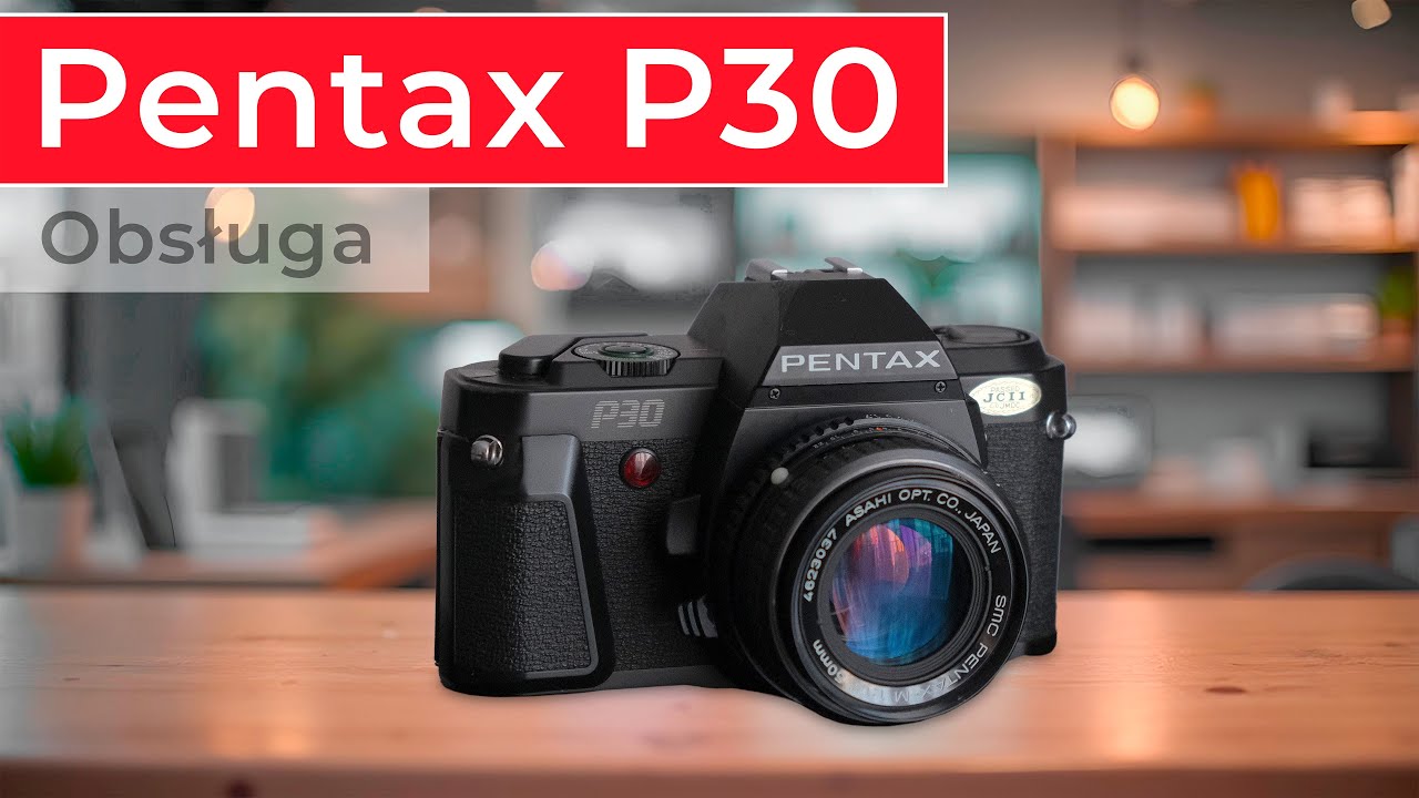 Pentax P30 - obsługa aparatu