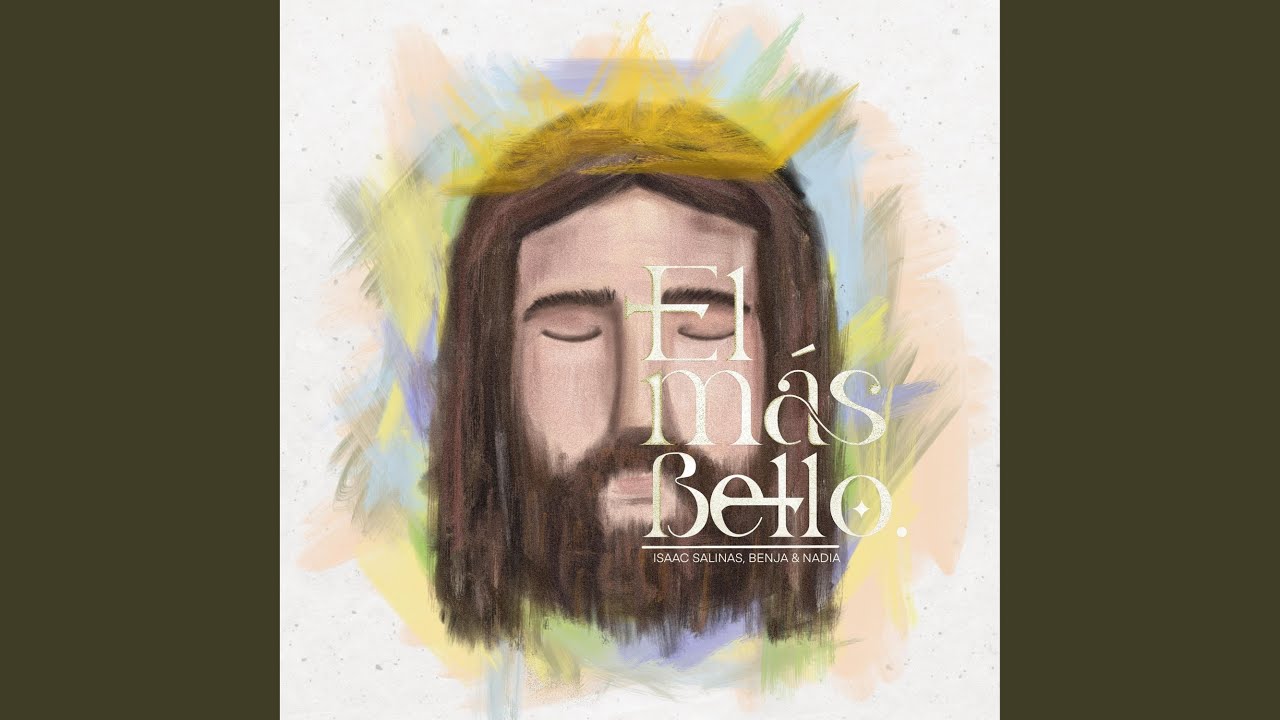 El Más Bello (feat. Benja y Nadia)