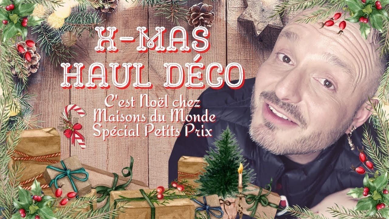 Haul Déco : Noël chez Maisons du Monde ! Craquage et petits prix 🎄 #haul #decoration #homedecor