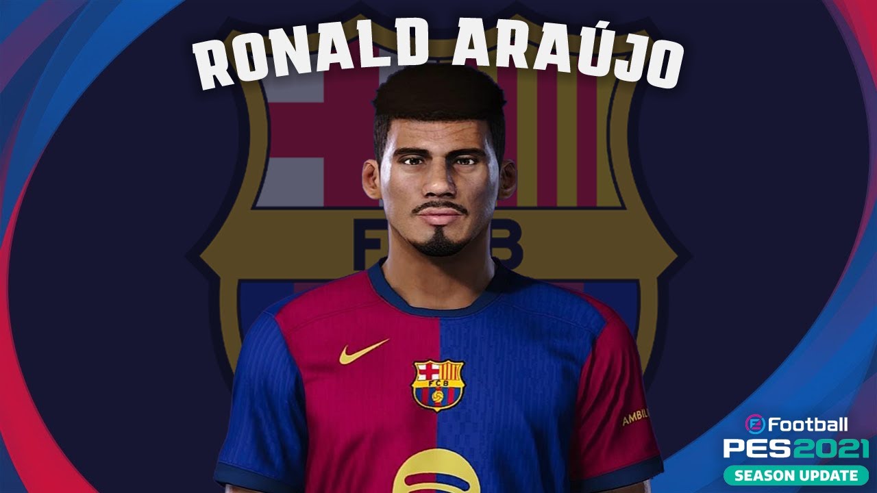 Ronald Araújo🇺🇾 (FC Barcelona) How to create in Pes 2021