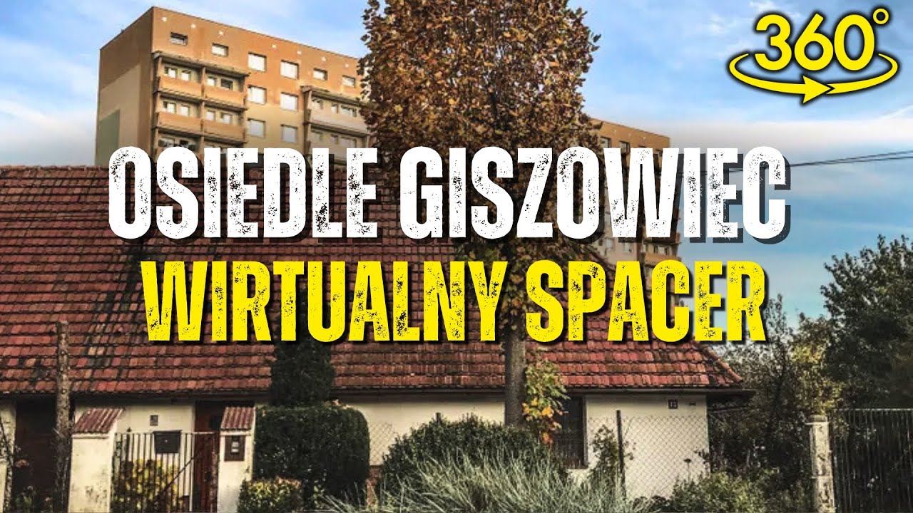 Wirtualny spacer 360° | Osiedle Giszowiec w Katowicach | VR / 4K