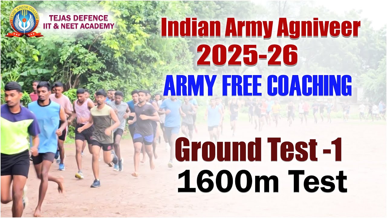 Indian Army Agniveer 2025-26|| Army free Coaching || Ground test 1@Tejas Defence, IIT & NEET Academy