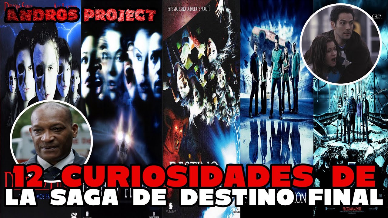 12 Curiosidades de la Saga de Destino Final que quizás NO CONOCÍAS | Andros Project