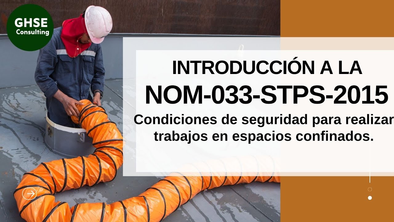 Introducción a la NOM-033-STPS-2015