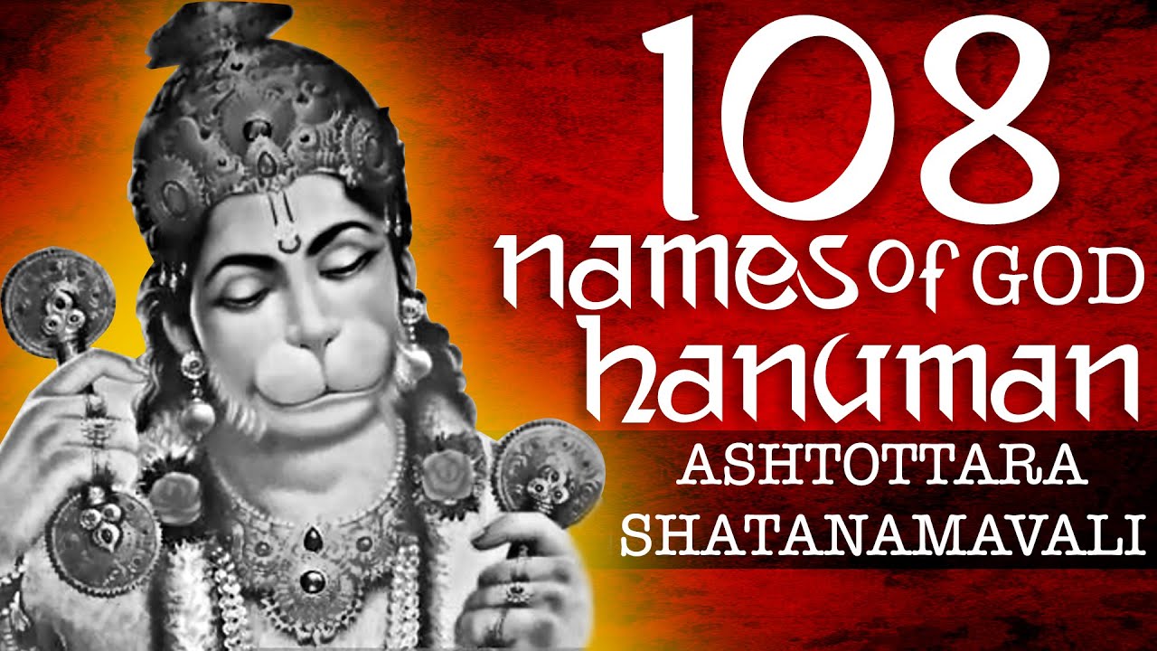 Powerful Hanuman 108 Name Mantra Chanting | Ashtottara Shatanamavali of Lord Hanuman |Hanuman Bhajan