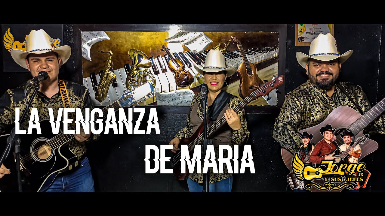 La Venganza De María