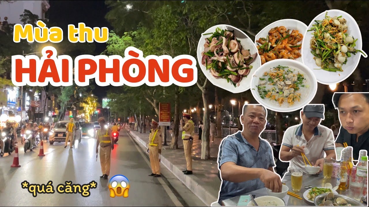 Chiều Thu Ở Thành Phố Cảng Hải Phòng / Ra Biển Đồ Sơn Uống Bia Và Cái Kết