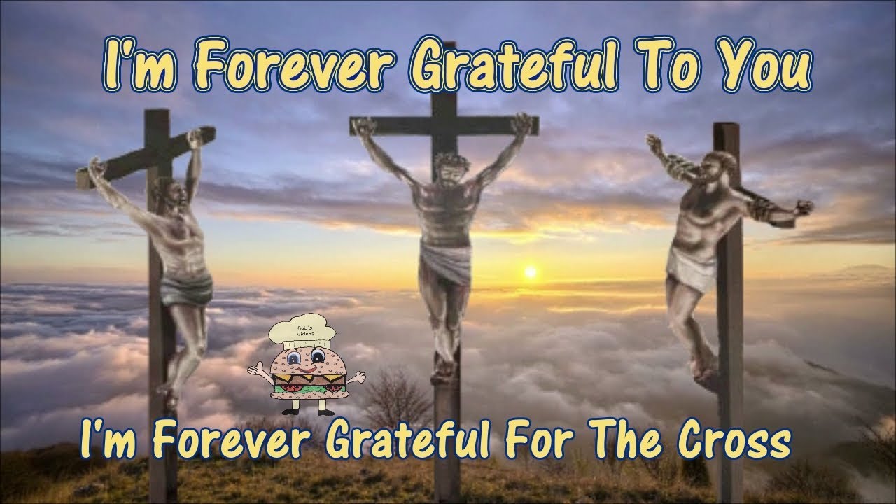 I'm Forever Grateful To You w lyrics