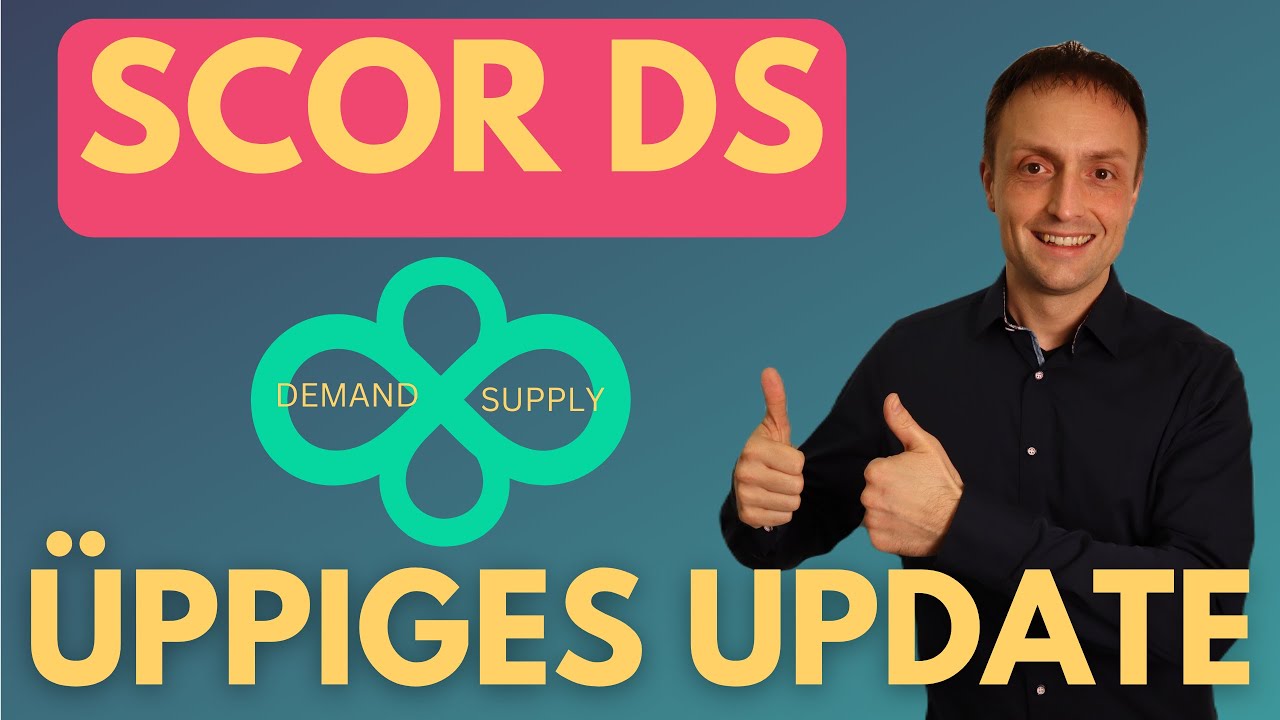 SCOR Modell: mega Update | MAKE & DELIVER war gestern