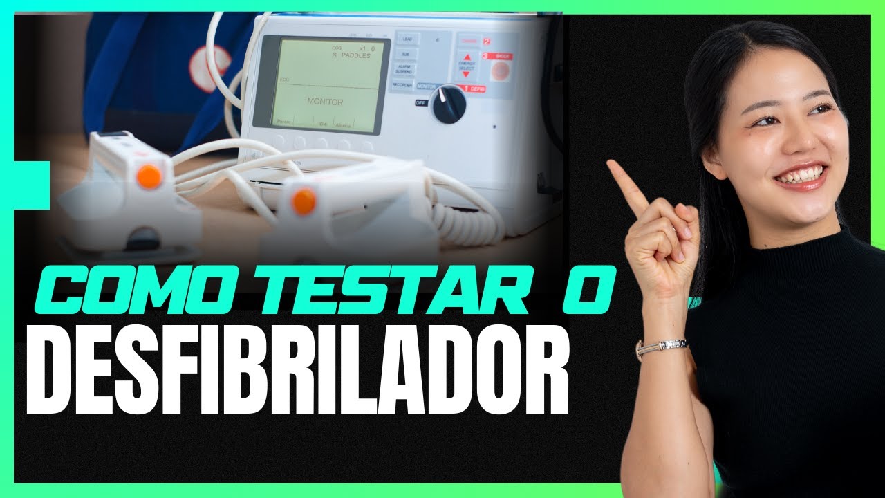 COMO CHECAR O DESFIBRILADOR DO CARRO DE EMERGÊNCIA E TER CERTEZA DO TESTE?
