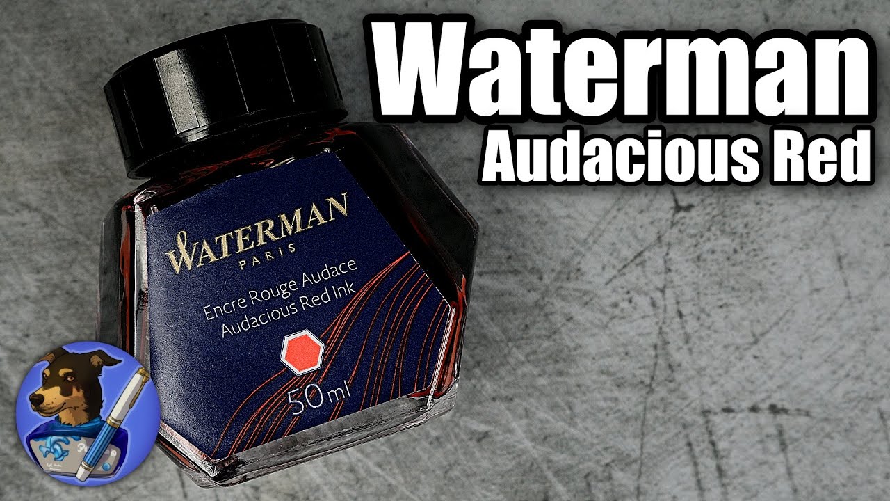 Waterman Audacious Red | You Know...This Ink Just Isn't...You Know...Red to Me...