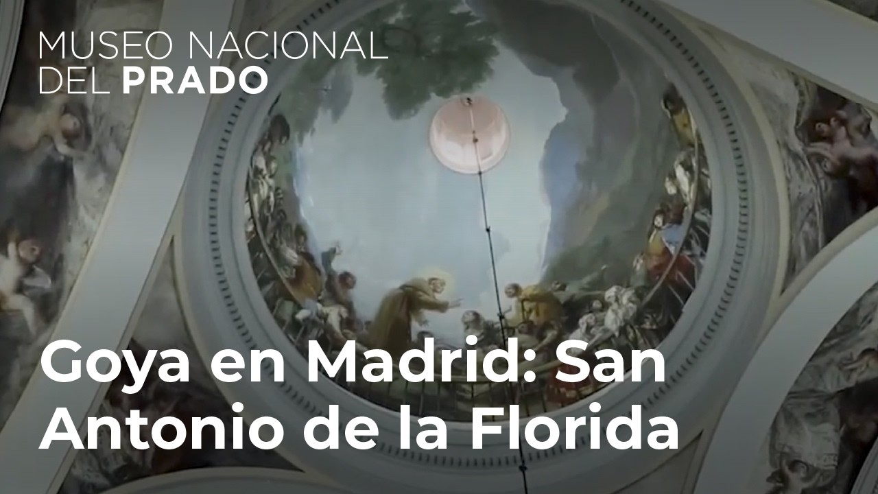 Goya en Madrid: San Antonio de la Florida