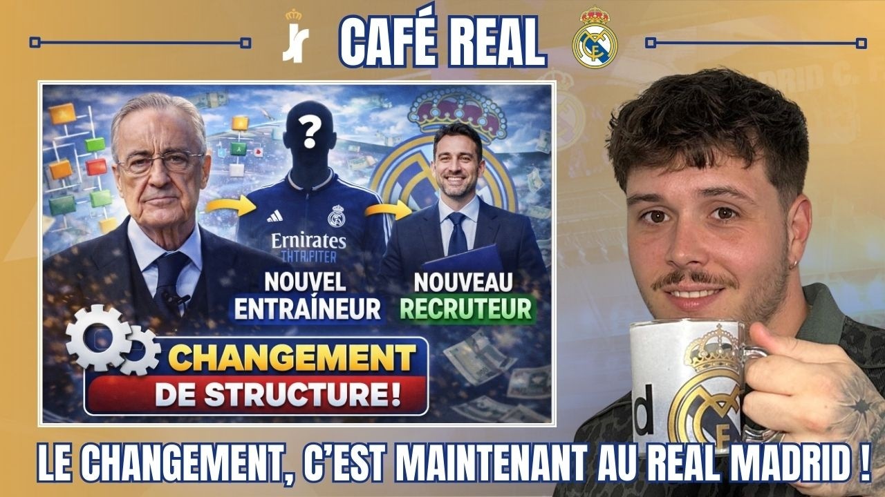 ☕ CAFÉ REAL | AU REAL MADRID, LE MERCATO N’EST PAS LE VRAI SUJET… LA GUERRE DE POUVOIR COMMENCE