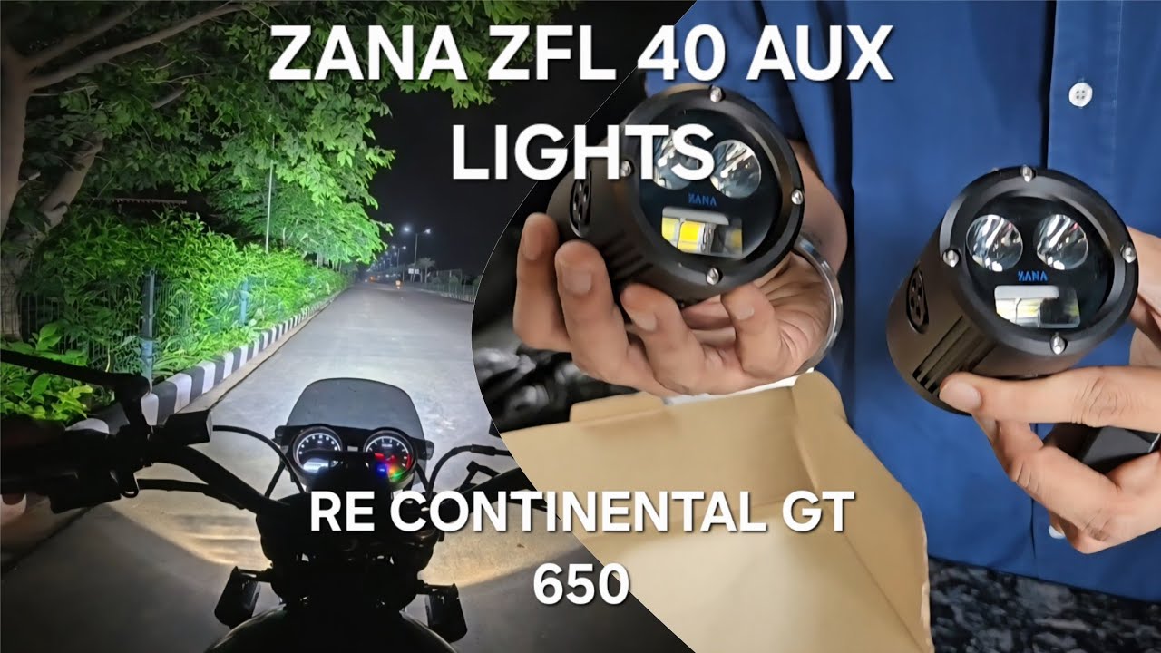 Installation and Demo of ZANA ZFL 40 Auxiliary Lights on my RE Continental GT 650 