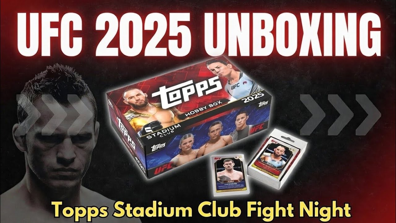 UFC Topps Stadium 2025 Unboxing for Fight Night 