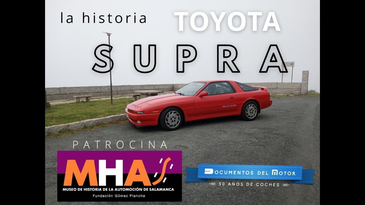 Toyota Supra (1/2)- Historia y evolución