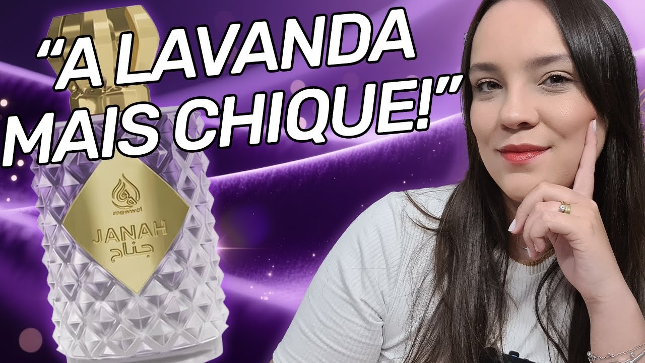 O MELHOR PERFUME de LAVANDA dos últimos tempos! Chique, versátil e confortável! Janah Mawwal Arabia