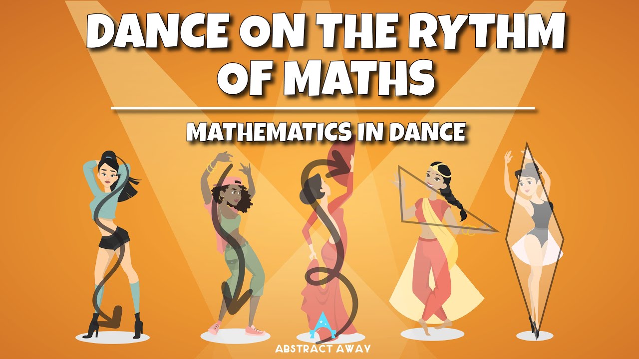 Dance on the rhythm of Maths || Mathematics in Dance