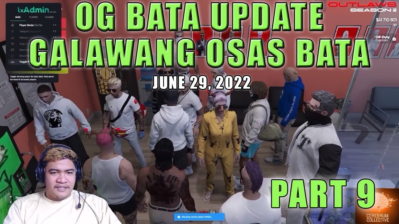 UPDATE OF GALAWANG BATA OSAS | SERIES OF OG BATA ROLEPLAY | [Part 9] June 29, 2022