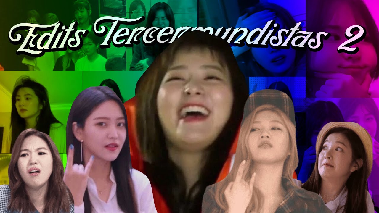 Tu dosis diaria de edits tercermundistas de Red Velvet #2