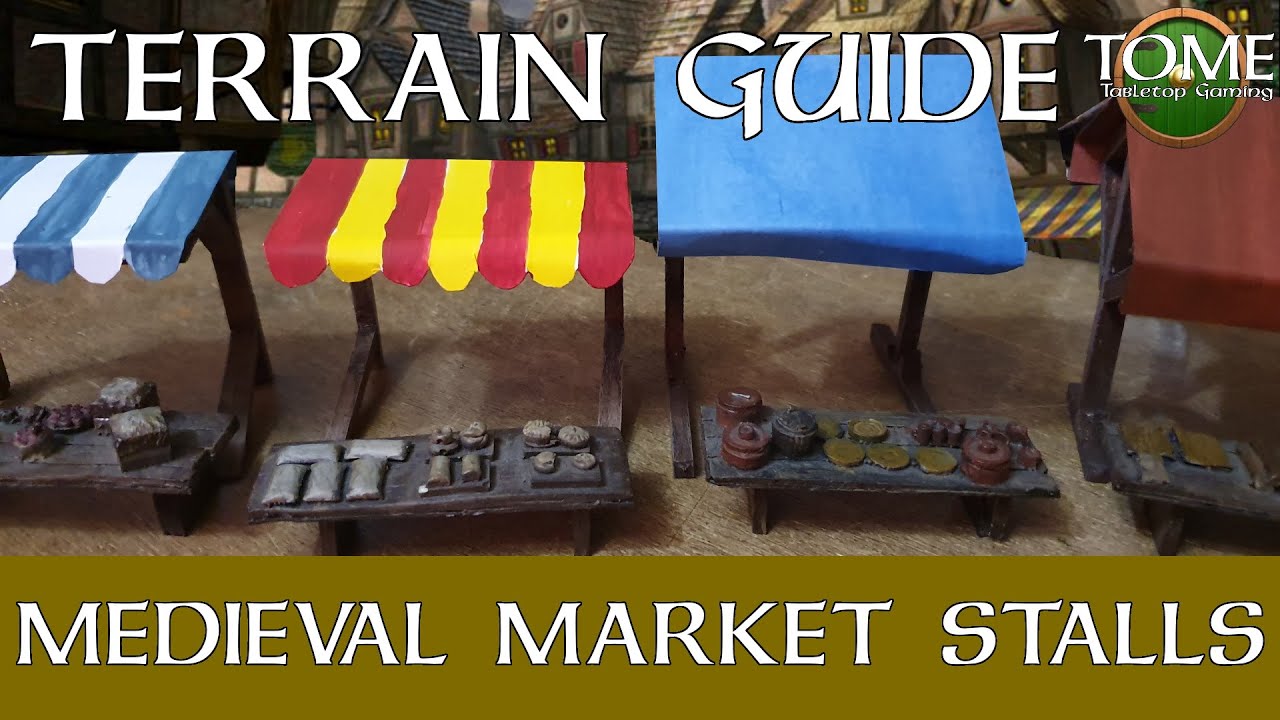 Medieval Market Stalls Terrain Guide