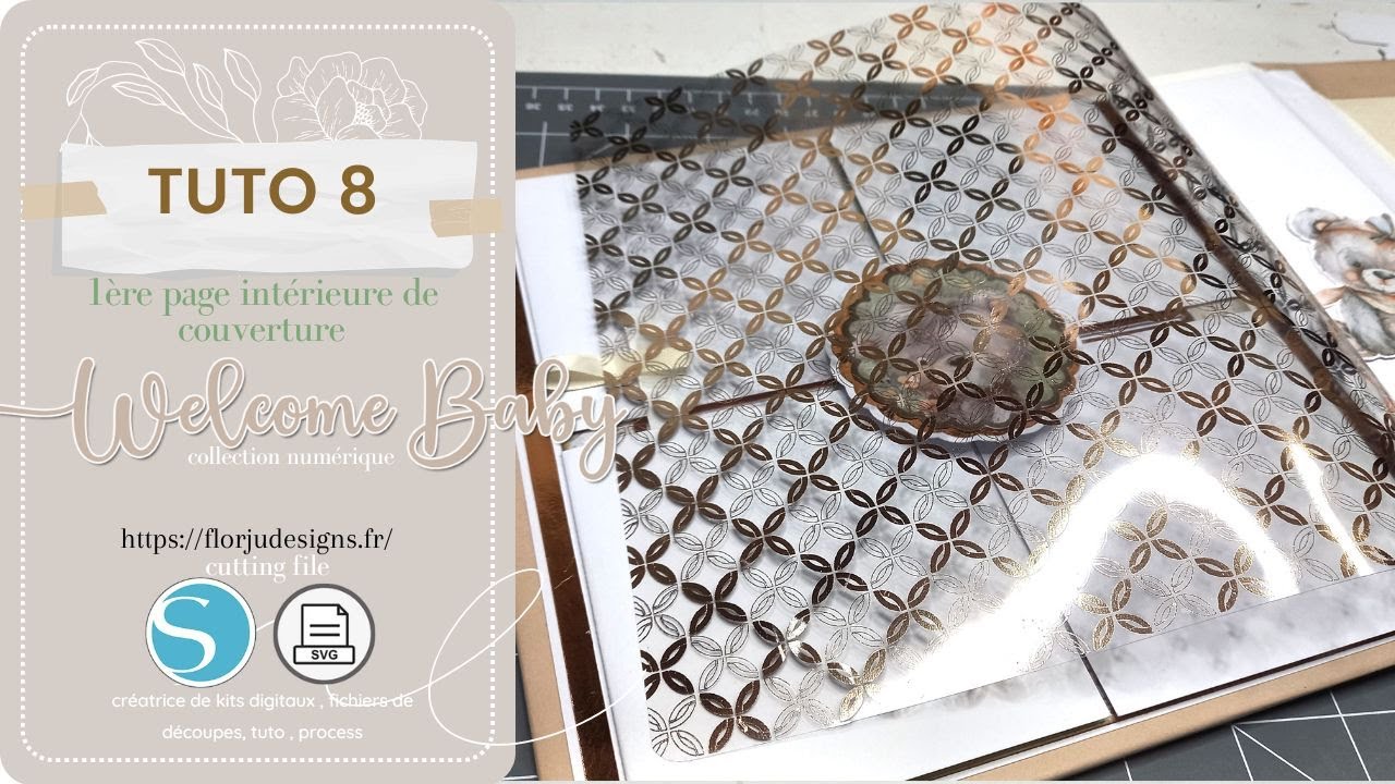 Partie 8 : Pages intérieures de couverture Album Welcome Baby #scrap