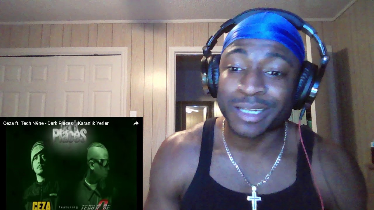 Ceza ft. Tech N9ne - Dark Places = Karanlık Yerler Reaction(Turkish Rap Reaction)
