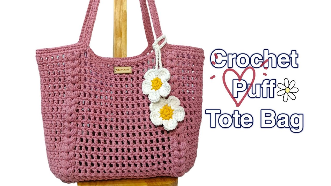 Crochet Puff Tote Bag| Cozy Craft| Easy for beginners